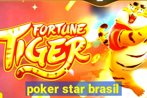 poker star brasil